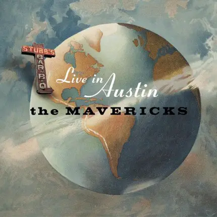 The Mavericks - Live In Austin Texas
