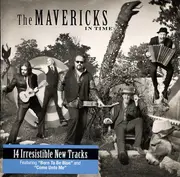 CD - The Mavericks - In Time