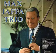 The Max Jaffa Trio - The Max Jaffa Trio