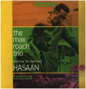 The Max Roach Trio Featuring The Legendary Hasaan - same