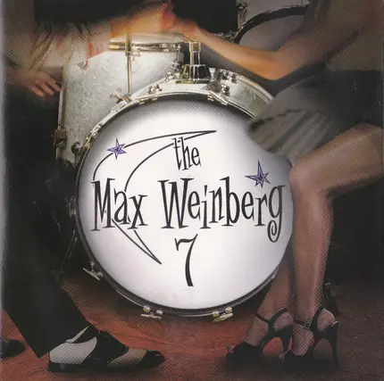 The Max Weinberg 7 - The Max Weinberg 7