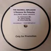 The Maxwell Implosion