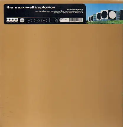The Maxwell Implosion - Psychochutney