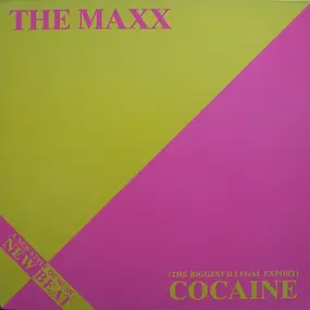 Maxx - (The Biggest Illegal Export) Cocaine