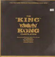 The Maytals, The Pioneers a.o. - The King Kong Compilation