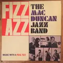LP - The Mac Duncan Jazz Band - Fizz Azz