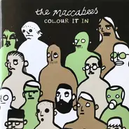 The Maccabees - Colour It In