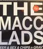 LP - The Macc Lads - Beer & Sex & Chips N Gravy - White