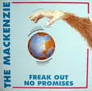 12inch Vinyl Single - The Mackenzie - Freak Out / No Promises