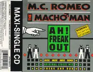 The Macho Man MC Romeo - Ah! Freak Out