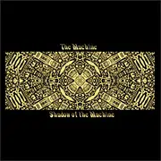 Double LP - The Machine - Shadow Of The Machine