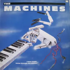 Machines - I Hear Music