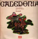 LP - The Macpherson Singers And Dancers Of Scotland - Caledonia