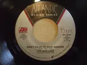 The Mad Lads - Don't Have To Shop Around / I Want Someone