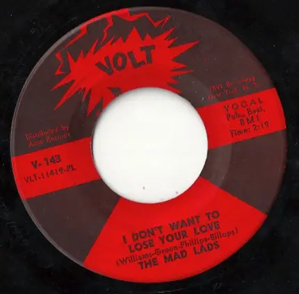 The Mad Lads - I Don't Want To Lose Your Love