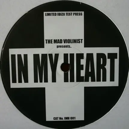 The Mad Violinist - In My Heart