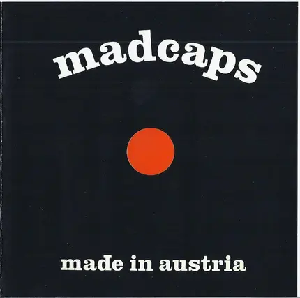 The Madcaps - Made In Austria