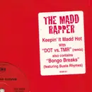 12'' - The Madd Rapper - DOT Vs. TMR
