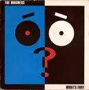 7'' - The Madness - What's That