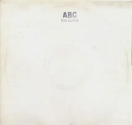 The Mafia / J.F.K - Abc / Gismo