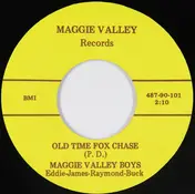 The Maggie Valley Boys - Old Time Fox Chase