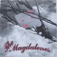 The Magdalenes - Threadbare / Harvest