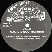The Magic Disco Machine / Tribe - Scratchin' / Smoke