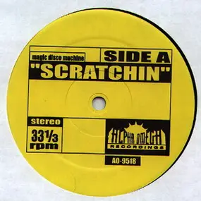 The Magic Disco Machine - Scratchin /  Different Strokes