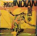 12'' - The Magic Indian Dance - Oochigeas Indian Song
