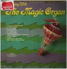 Magic Organ - Traveling with the Magic Organ