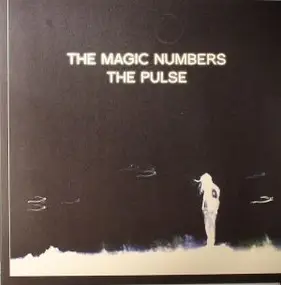 The Magic Numbers - The Pulse