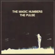 The Magic Numbers - The Pulse