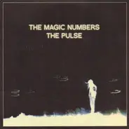 The Magic Numbers - The Pulse