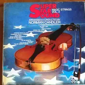 The Magic Strings Arr. And Cond. By Norman Candler - Magic Strings Vol. 2