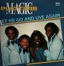 12inch Vinyl Single - The Magic Platters - Let Me Go And Live Again