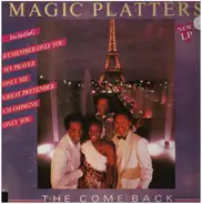 The Magic Platters - The Comeback