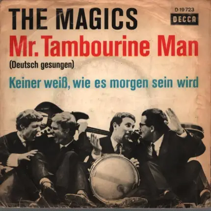 The Magics - Mr. Tambourine Man