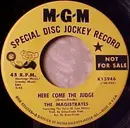 7inch Vinyl Single - The Magistrates - Here Come The Judge