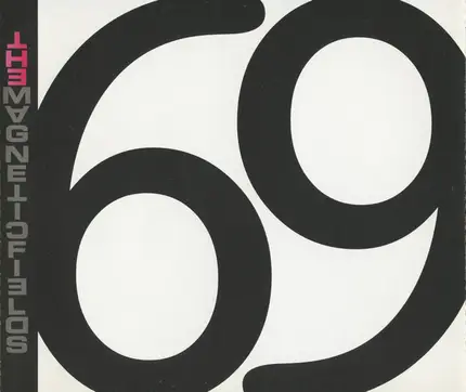 Magnetic Fields - 69 Love Songs