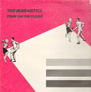 The Magnetics - Four on the Floor