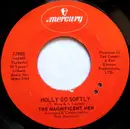 7inch Vinyl Single - The Magnificent Men - Holly Go Softly / Whatever It Takes