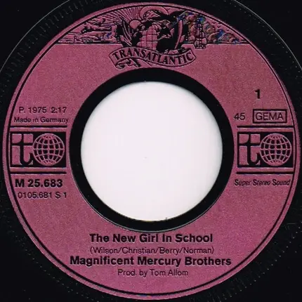 The Magnificent Mercury Brothers - The New Girl In School
