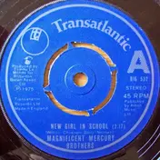 The Magnificent Mercury Brothers - New Girl In School