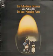 The Mahavishnu Orchestra With John McLaughlin - The Inner Mounting Flame