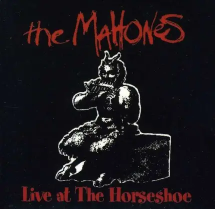 The Mahones - Live at the Horseshoe