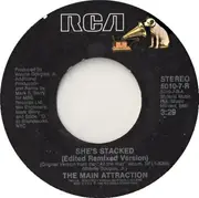 7inch Vinyl Single - The Main Attraction - She's Stacked