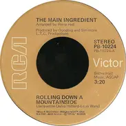 The Main Ingredient - Rolling Down A Mountainside / Family Man