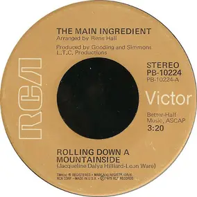 The Main Ingredient - Rolling Down A Mountainside / Family Man