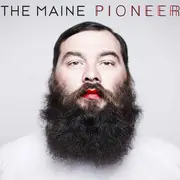 CD - The Maine - Pioneer