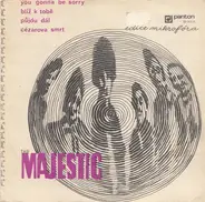 The Majestic - You Gonna Be Sorry
